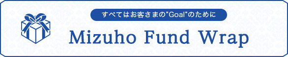 Mizuho Fund Wrap